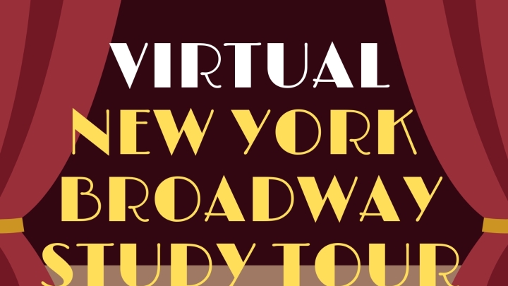 Luxe Travel presents - Exclusive Virtual New York Broadway Study Tour 3 Days 